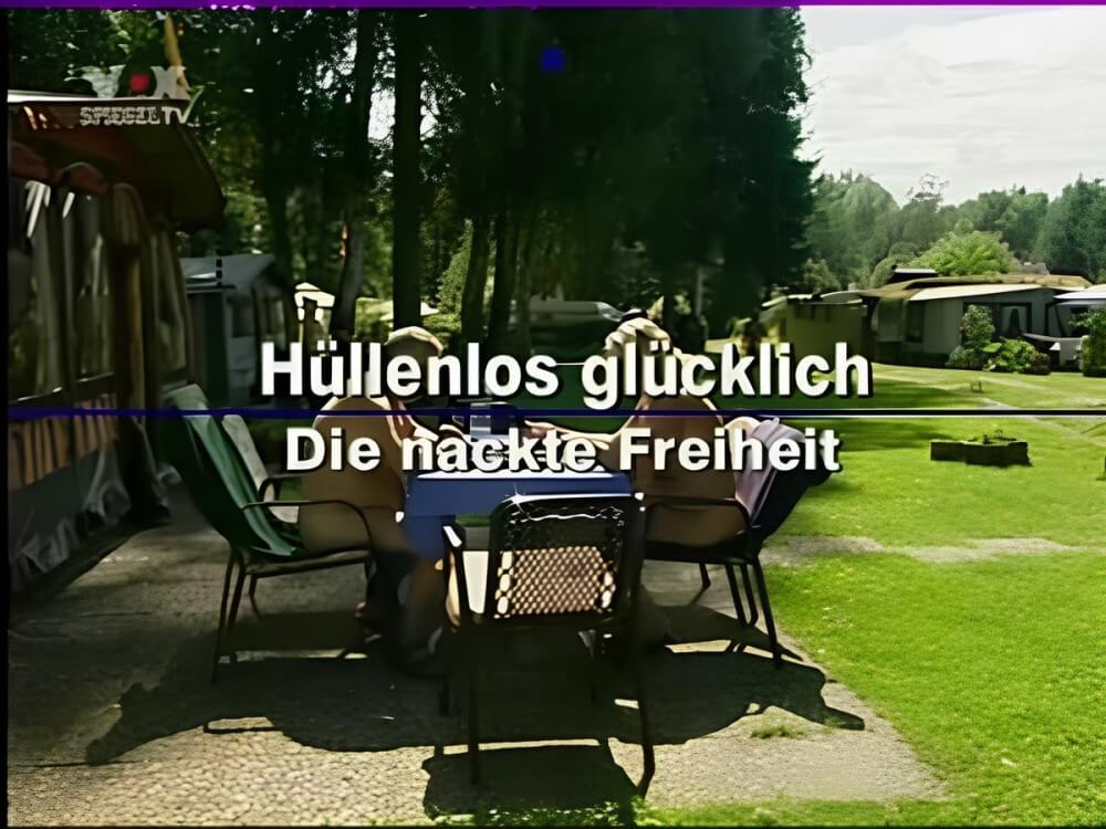 Hüllenlos glücklich Die nackte Freiheit - A love of the sun and fresh air are important values for those who practice naturism and nudism