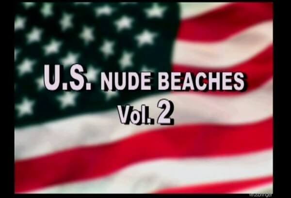 U.S. Nude Beaches vol 2 - Nudity as a natural part of human existence