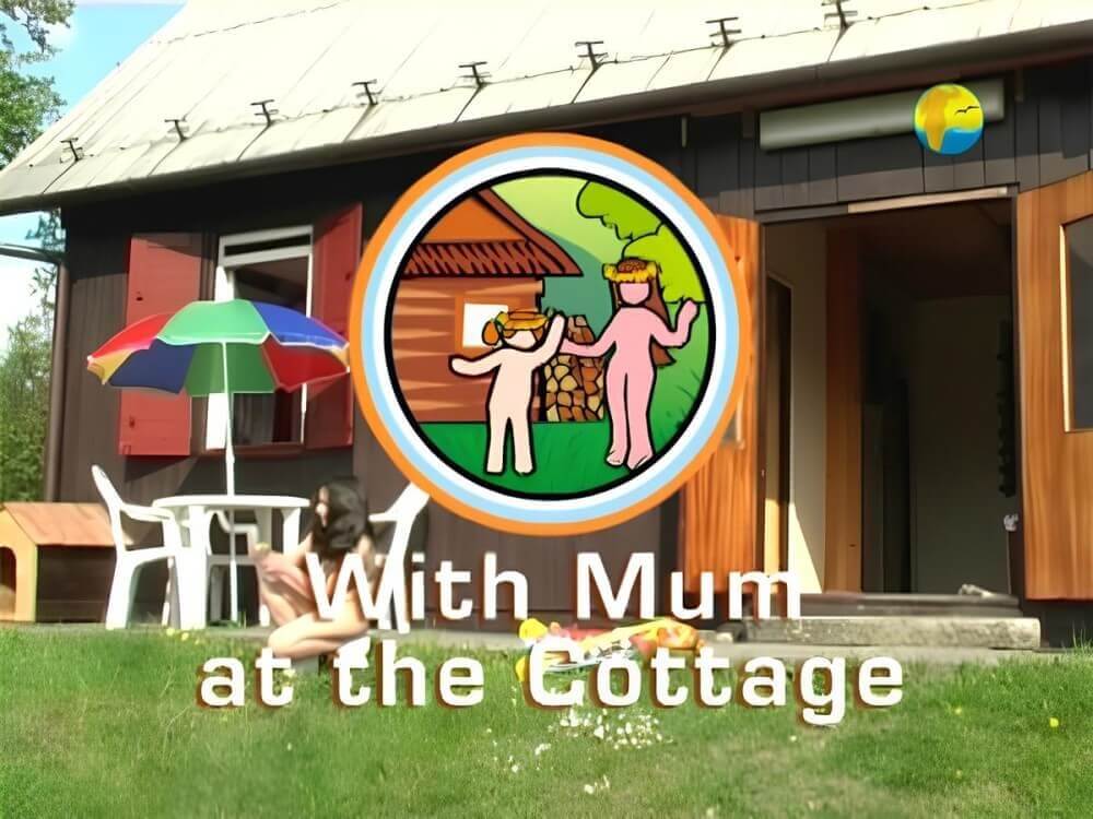 Naturist Freedom: With Mum at the Cottage - Nudism helps improve health and boost self-confidence